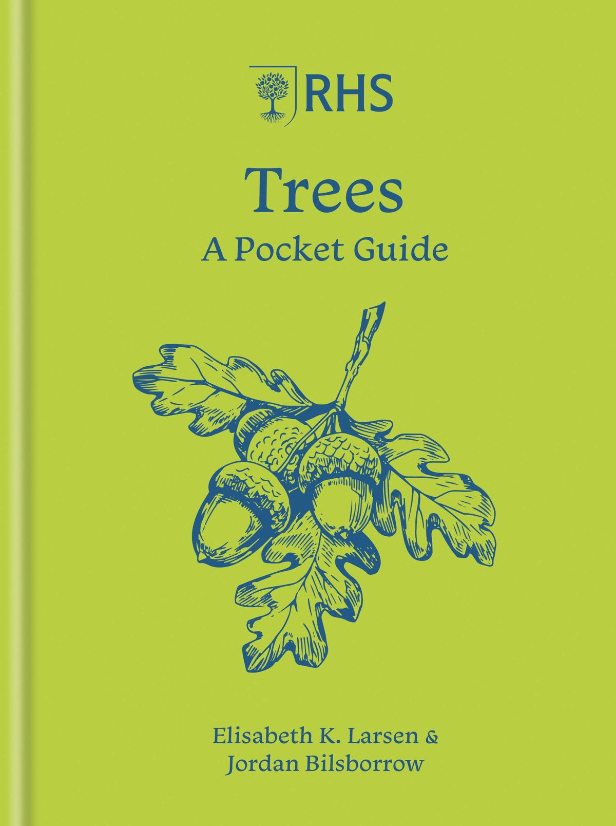 RHS Trees by Jordan Bilsborrow (Hardback): Hardback
